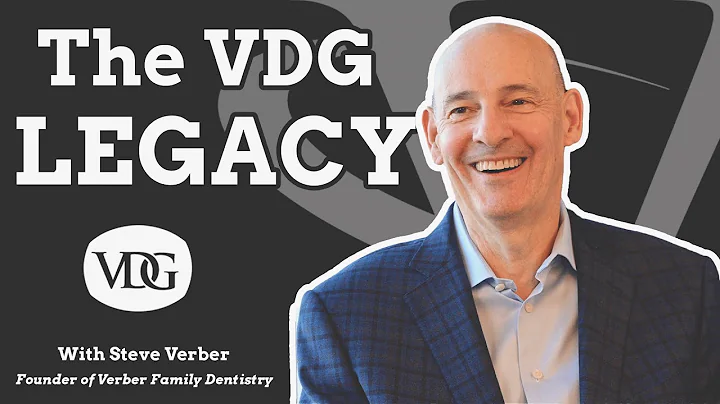 Steve Verber, The Verber Dental Group Legacy