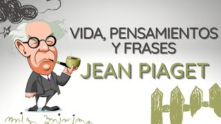 👦 BIOGRAFÍA, Pensamientos, psicología y FRASES de JEAN PIAGET 👦