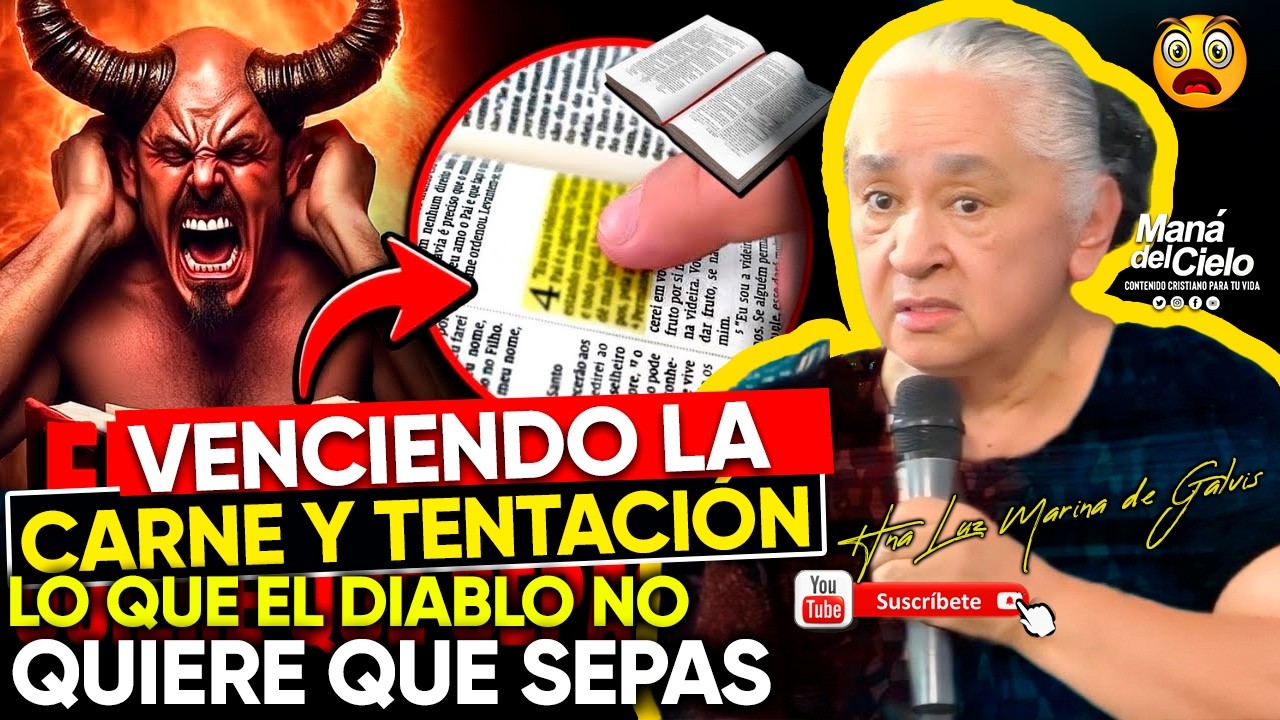 🟣NUEVA PREDICA😭Venciendo LA CARNE con la ORACIÓN🙌La TENTACION DEL DIABLO😲Luz Marina de Galvis