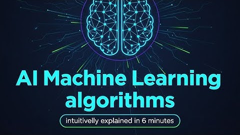 Al Machine Learning algorithms intuitively explained in 6 minutes #AI #ml 