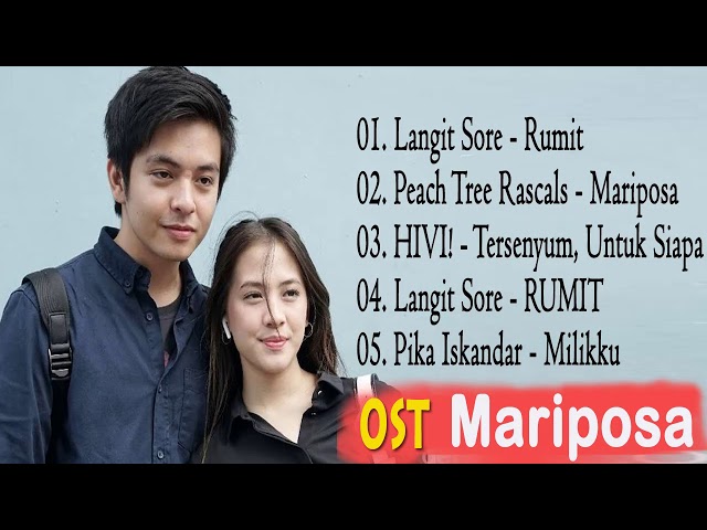 Lagu-lagu hebat di OST MARIPOSA 2020 class=
