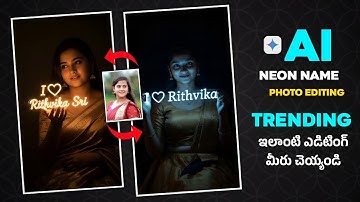 Viral Gemini AI Neon Name Art Light Photo Editing in Telugu | Trendy AI Name Light Effect Tutorial