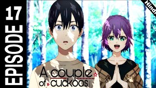 A Couple Of Cuckoos Episode Explained In Hindi