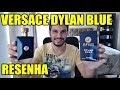 Resenha DYLAN BLUE da Versace - Perfume Importado