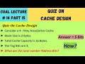 COAL Lecture 14 Part 15 | Quiz ON Cache Design in Set Associative Cache