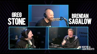 Brendan Sagalow Raps with Greg Stone - Jim Norton &amp; Sam Roberts