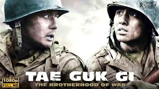 Tae Guk Gi - The Brotherhood of War (2004) Movie Full English Movie Fact | Film Review & Story
