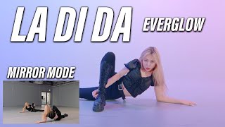 [KPOP] EVERGLOW (에버글로우) - LA DI DA (라디다) 거울모드 안무 | MIRROR   DANCE COVER | BY.2RABBEAT DANCE