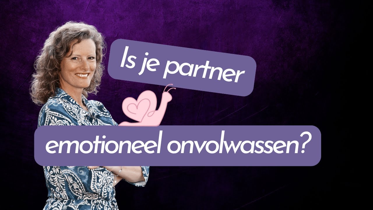 Is je partner emotioneel onvolwassen?