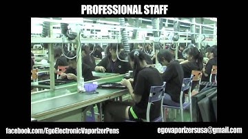 EGO Vaporizer OEM Production Facilities