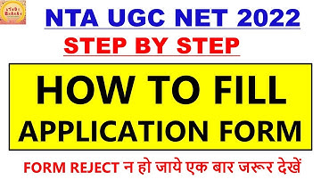 Ugc net 2022 How to fill Application form step by step || FORM REJECT न हो जाये एक बार जरूर देखें ||