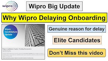 Why Wipro Delaying Onboarding | Reason of Wipro Onboarding delay | Wipro Elite . #wiproonboarding