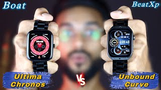 Boat Ultima Chronos vs beatXp Unbound Curve COMPARISON⚡️Which One Should You Buy ..??