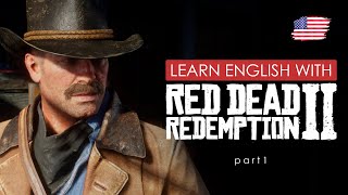 картинка: Английский на слух с Red Dead Redemption 2. Part 1