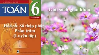 Giai toan 6 tap 2 [Dai so]: Hon so - So thap phan - Phan tram - Giai bai 108, 109 SGK