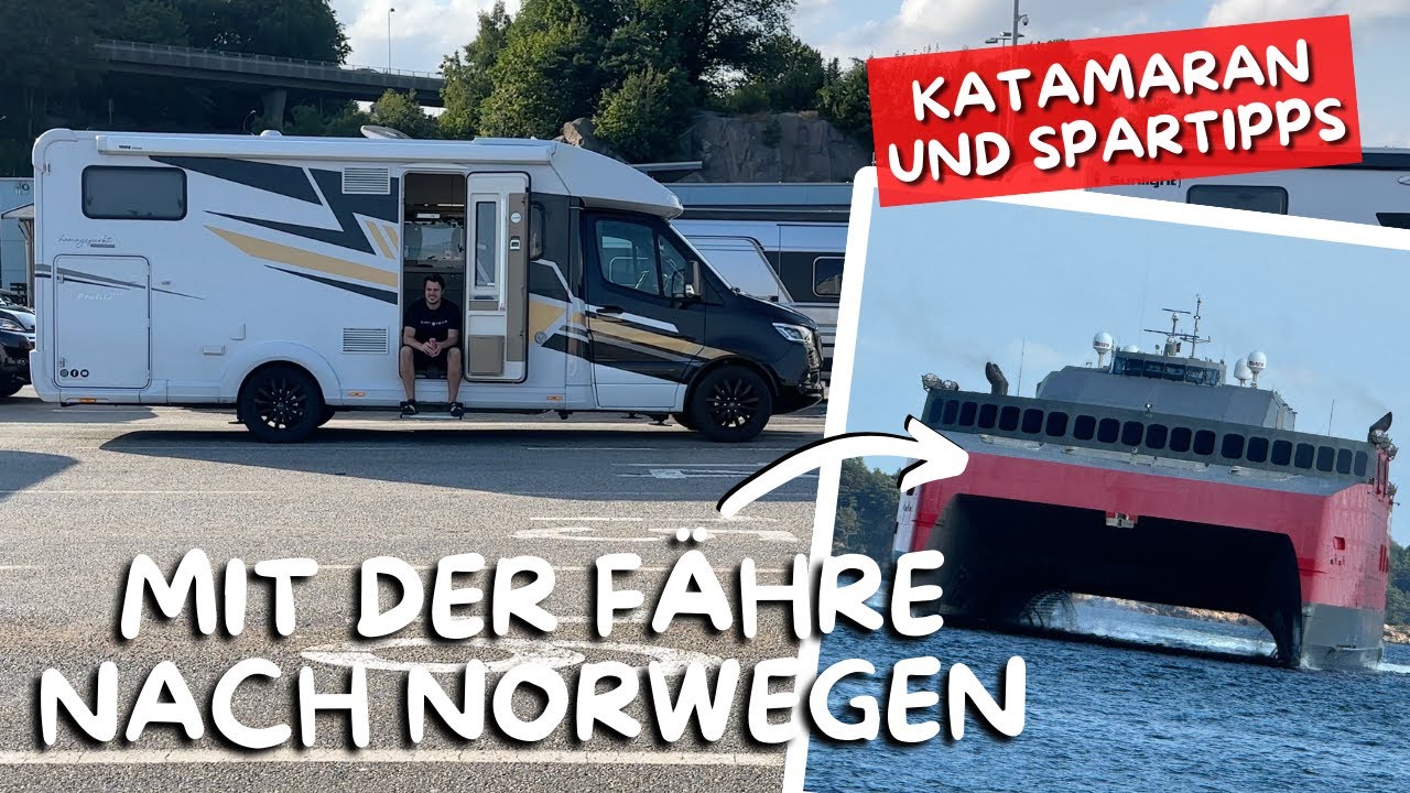 ANREISE mit FÄHRE nach Norwegen 🇸🇪🚢 SPARTIPPS für Wohnmobil💰 Katamaran Fjord FSTR Fjordline