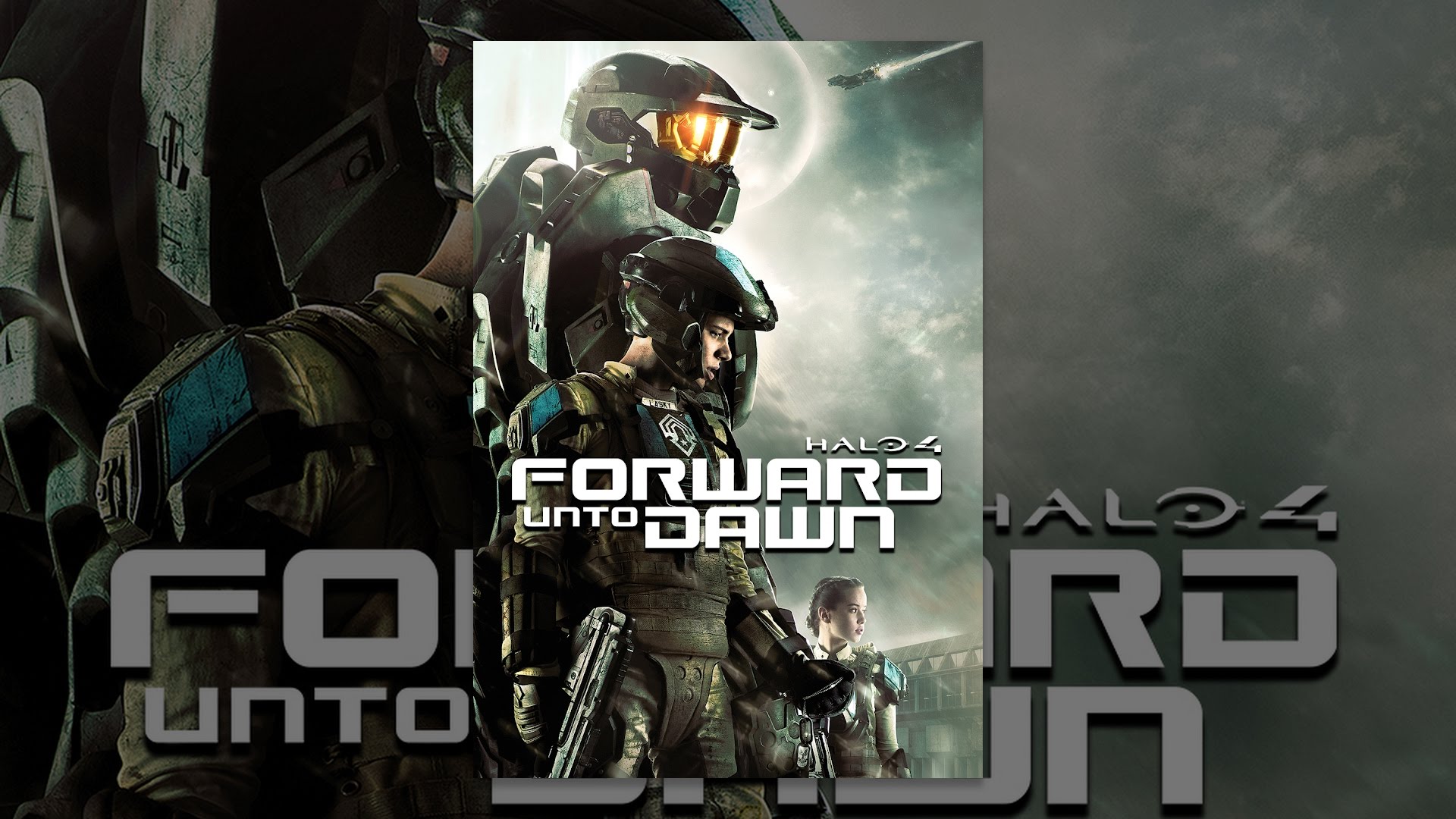 Watch Halo 4: Forward Unto Dawn