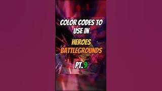 Download lagu Heroes Battlegrounds Color Codes PT.9 #roblox #colorcode #heroesbattlegrounds #codes #showcase #hbg