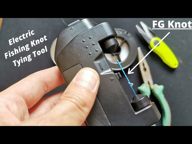 Electric Fishing Knot Tying Tool - Tie FG Knot Pretty Easy and