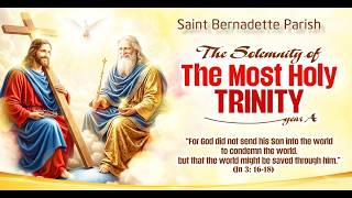 May 30, 2026 at 5:00pm: The Solemnity of The Most Holy Trinity