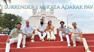 I Surrender | Mhojea Adarak Pav | BREAKTHROUGH BAND Wealth