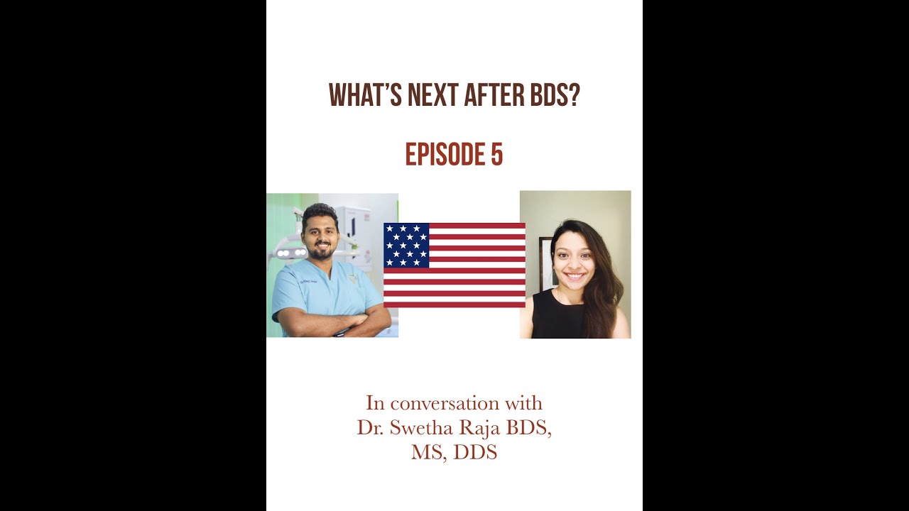 WHAT'S NEXT AFTER BDS | DDS | USA | Dr. VINAY SUNDAR | Dr. SWETHA RAJA | EPISODE 5 | NBDE |