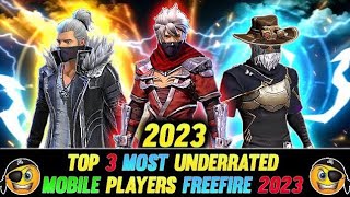 TOP 3 MOBILE PLAYERS IN FREEFIRE 2023 ? freefiremax