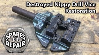 Destroyed Nippy Drill Vise Restoration