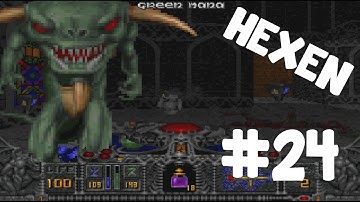 Hexen | Part 24 | IN A BIRD