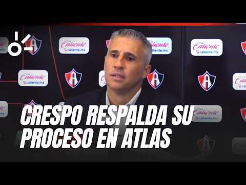 Hernán Crespo BACKS HIS process at Atlas after DRAWING with Pumas