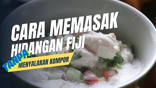 How to Make Kokoda – Traditional Fijian Raw Fish Dish 🇫🇯 | Resep Kokoda dari Fiji