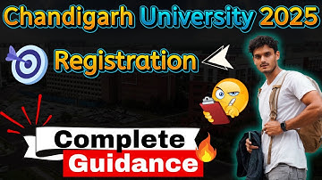 Chandigarh University 2025 Registration (Started) | How to Fill CUCET 2025 Application