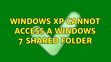 Windows XP cannot access a Windows 7 shared folder (3 Solutions!!)