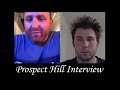 Capture de la vidéo Prospect Hill ( Celebrate ) Interview By Michael Nagy