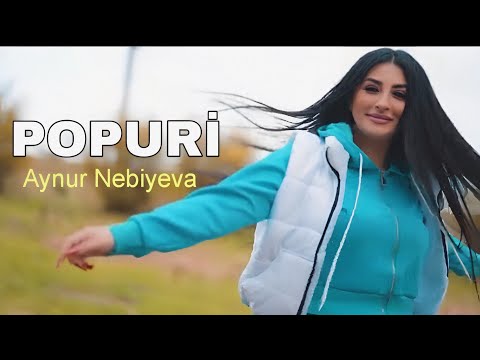 Aynur Nebiyeva - Popuri - 2024 (Resmi Klip)