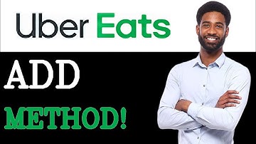 How To Add A Payment Method On Uber Eats (2025)
