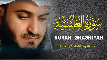 Surah Ghashiyah  سورة الغاشية  II Roman & Urdu Translation II Mishary Rashid Alafasy