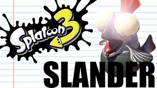Splatoon 3 Special Move Slander