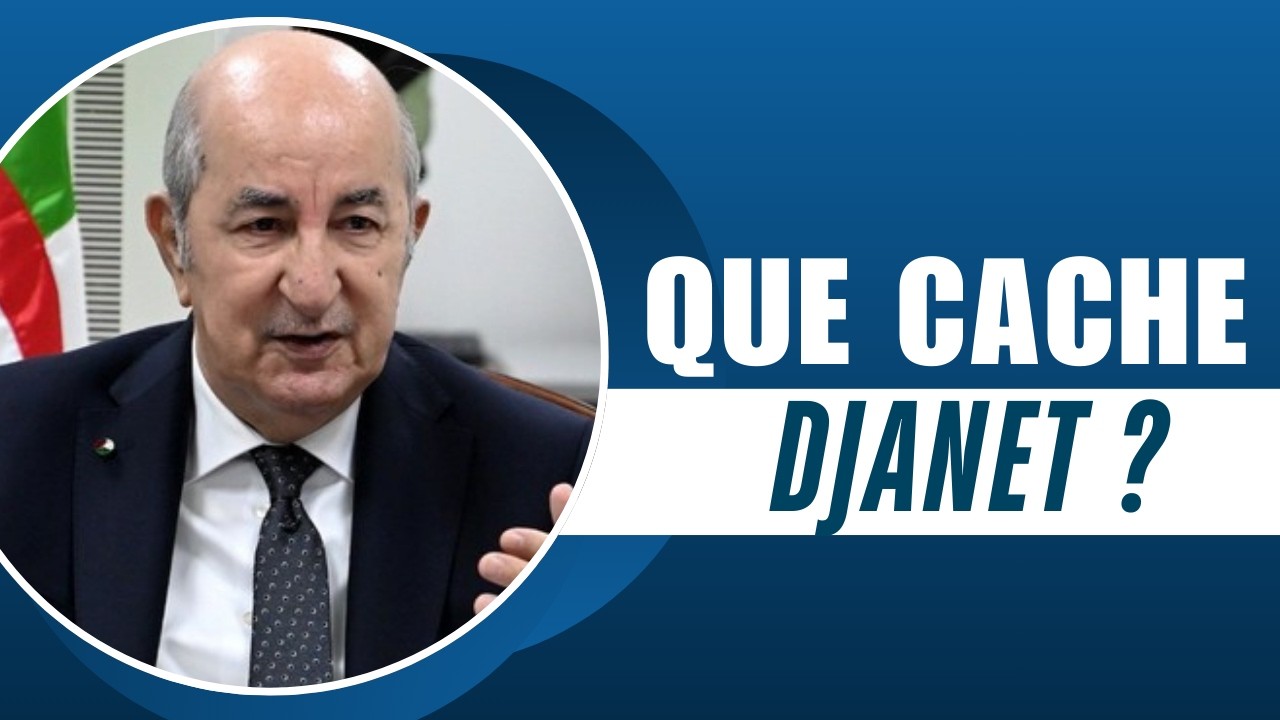 Journaliste favorable à Abdelmadjid Tebboune emprisonné : l’énigme de Djanet