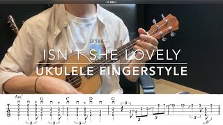 Isn't She Lovely (Ukulele Fingerstyle)