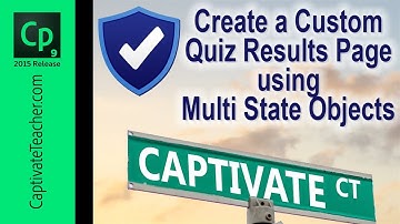 Create a Custom Adobe Captivate Quiz Results Slide with Multi-state Objects