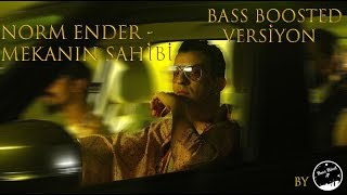 Norm Ender - Mekanın Sahibi Bass Boosted Versiyon Resimi