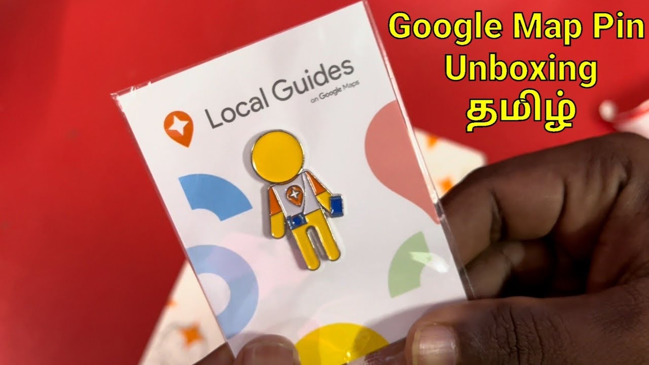 Google Maps Pin 📌 Reward Unboxing Tamil 😍 Google Local Guides Pin ...