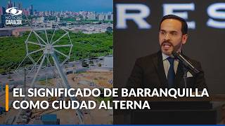 ¿Barranquilla, capital alterna de Colombia? Lo que deberá hacer De la Espriella para cumplir anuncio