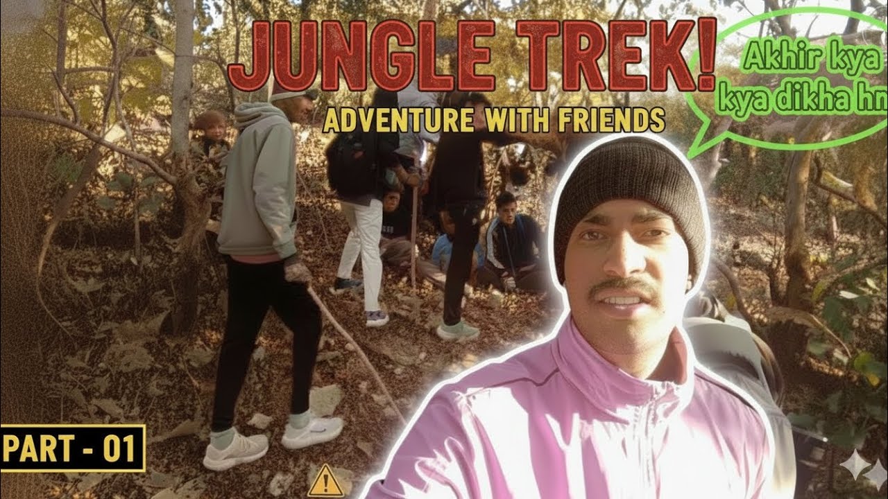 Akhir ho gai JUNGLE TRACKING Sunday outing mini VlOg