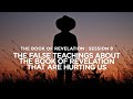 THE BOOK OF REVELATION // Session 8: The False Teachings About the BOR That Are Hurting Us