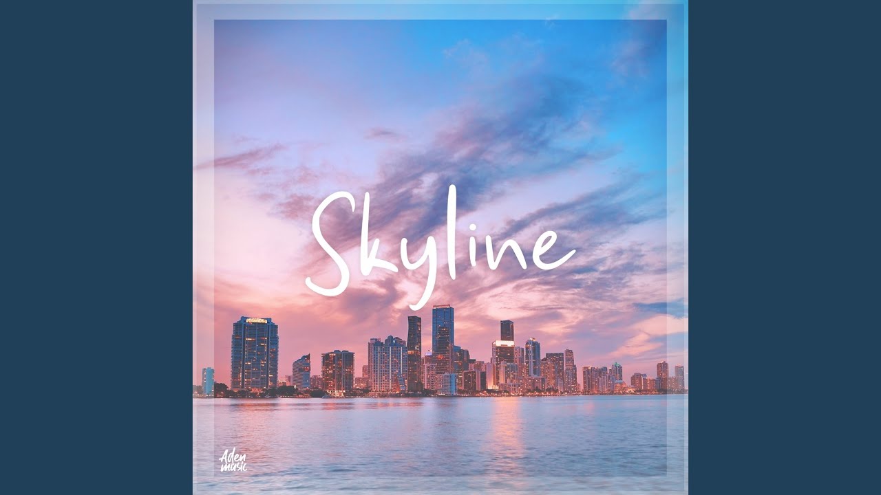 Skyline - YouTube
