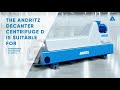 Andritz decanter centrifuge d for an efficient sludge thickening and dewatering