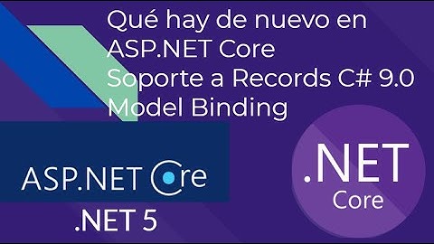 Que hay de nuevo en ASP.NET Core  en .NET 5  Soporte para Records en Model Binding