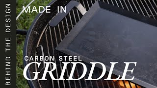 Behind The Design: Carbon Steel Griddle | Made In Cookware